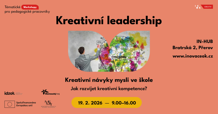 Kreativní leadership: jak rozvíjet kreativní kompetence a návyky mysli ve škole
