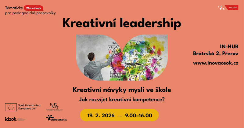 Kreativní leadership: jak rozvíjet kreativní kompetence a návyky mysli ve škole